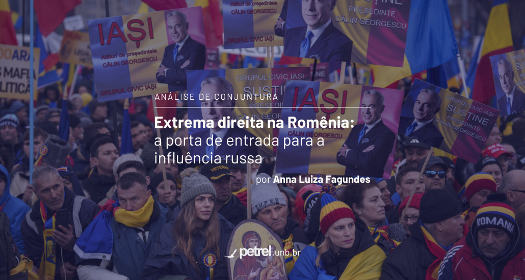 Extrema direita na Romênia: a porta de entrada para a influência russa